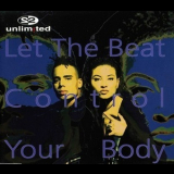 2 Unlimited - Let The Beat Control Your Body '1994