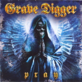 Grave Digger - Pray '2008