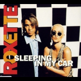 Roxette - Sleeping In My Car '1994
