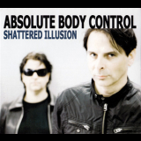 Absolute Body Control - Shattered Illusion '2010