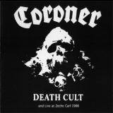 Coroner - Death Cult (2009) '1986