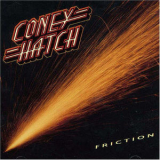 Coney Hatch - Friction '1985