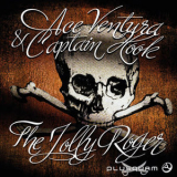 Ace Ventura & Captain Hook - The Jolly Roger (CDS) '2011