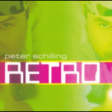 Peter Schilling - Retro '2004