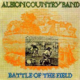 Albion Country Band - Battle Of The Field '1976