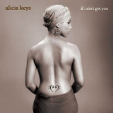 Alicia Keys - If I Ain't Got You (promo Single) '2004