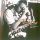 Joshua Redman - Captured Live ! '1994