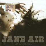 Jane Air - Sex & Violence '2007