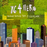 764-hero - Nobody Knows This Is Everywhere '2002