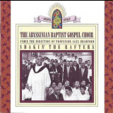 The Abyssinian Baptist Gospel Choir - Shakin' The Rafters '1991