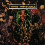 Swans - Omniscience '1992
