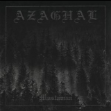 Azaghal - Mustamaa (remastered-2011) '1999