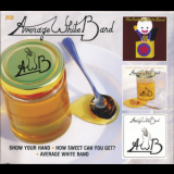 Average White Band - Show Your Hand / How Sweet Can You Get? / Average White Band '2009