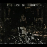 The Axis Of Perdition - Deleted Scenes From The Transition Hospital '2005