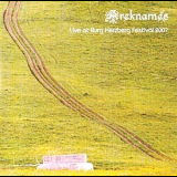 Areknames - Live At Burg Herzberg Festival 2007 '2007