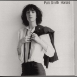 Patti Smith - Horses (Remastered) '1975  