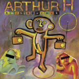 Arthur H - Bachibouzouk '1992