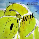 Anthony Braxton, Maral Yakshieva - Improvisations (duo) 2008 '2009