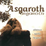 Asgaroth - Absence Spells Beyond - Trapped In The Depths Of Eve '1999