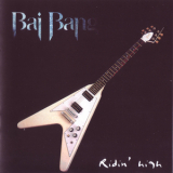 Bai Bang - Ridin' High '1996