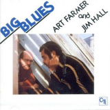 Art Farmer - Jim Hall / Big Blues '1978