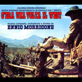 Ennio Morricone - C'era Una Volta Il West '2005