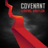 Covenant - Leaving Babylon '2013