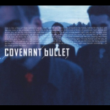 Covenant - Bullet '2002