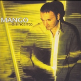 Mango - Disincanto '2002
