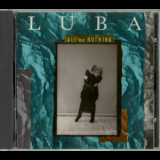 Luba - All Or Nothing '1989
