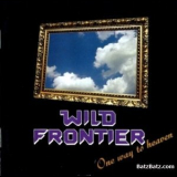 Wild Frontier - One Way To Heaven '1994