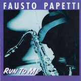 Fausto Papetti - Run To Me '1996