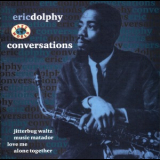 Eric Dolphy - Conversations '1963