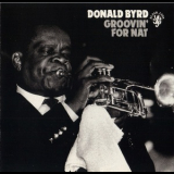 Donald Byrd - Groovin' For Nat '1962