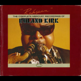 Rahsaan Roland Kirk - Rahsaan - Complete Mercury Recordings  (1961-65) (CD2) '1990