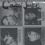 Cowboy Junkies - Whites Off Earth Now!! '1986