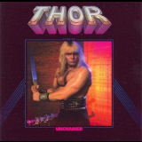 Thor (Can) - Unchained (Re-released 2009) '1983