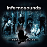 Infernosounds - Forgiving Fate '2013