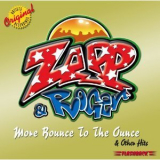 Roger & Zapp - More Bounce To The Ounce And Other Hits '2005