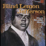 Blind Lemon Jefferson - Black Snake Moan '2004