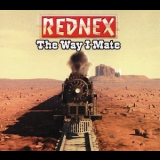 Rednex - The Way I Mate '1999