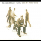 Branford Marsalis Quartet - Four Mfs Playin' Tunes '2012