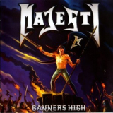 Majesty - Banners High '2013