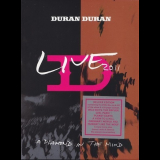 Duran Duran - Live 2011 (A Diamond In The Mind) '2012
