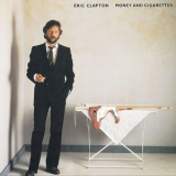 Eric Clapton - Money And Cigarettes '1983