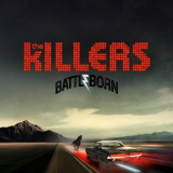 The Killers - Battle Born '2012