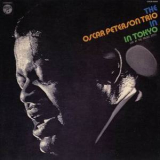 Oscar Peterson Trio, The - The Oscar Peterson Trio In Tokyo - Live At The Palace Hotel '1972
