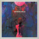 Broken Bells - After The Disco '2014