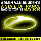 Armin van Buuren - A State Of Trance Radio Top 15 - May 2010 '2010