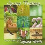 Clifford White - Spring Fantasy '1987